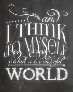 and i think to myself what a wonderful world - Google Search