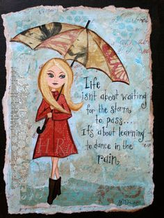 Inspirational Quote Rainy Day ArtMixed Media Art Print by hrushton, $ ...