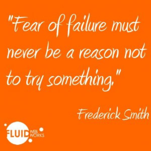 Fear of failure quote