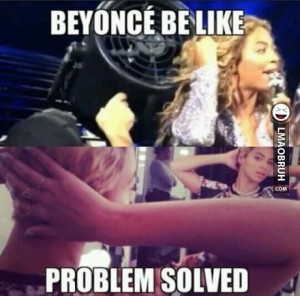 Beyonce fixes problem