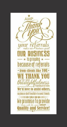 ... awesome! #Thanks #Referral #Business #Thoughtfulness #Quality #Service