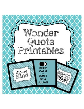 Wonder R.J. Palacio - Quote Printables