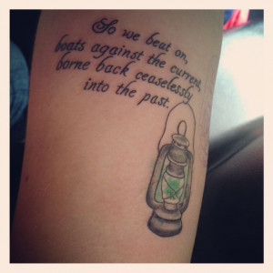 Quotes, Green Lights Tattoo, Great Gatsby Tattoo, Gatsby Quotes Tattoo ...