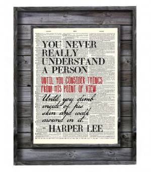 Harper Lee To Kill a Mockingbird Quote Print on by AvantPrint, $9.00