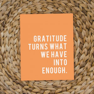 Gratitude Inspirational Quote -- Digital File -- 8x10
