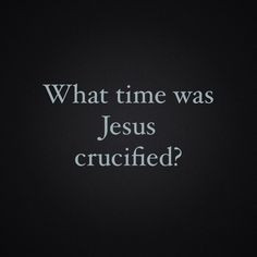 was Jesus crucified? Can we know? Does the Bible contradict itself ...