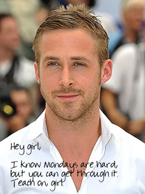 Hey girl teacher This Man, Ryan Gosling, The Notebooks, Social Workers ...