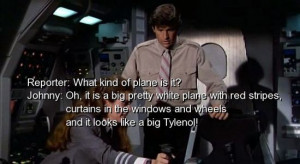 Movie, airplane, humorous, quotes, sayings, famous