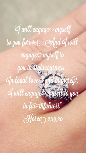 Engaged, engagement, quote, bible