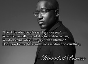Don_t_pray_for_me_Hannibal_Buress.jpeg