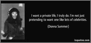 quote-i-want-a-private-life-i-truly-do-i-m-not-just-pretending-to-want ...