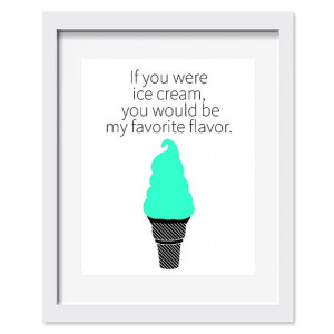 Ice-Cream Art Poster, Love Quote, Kitchen Print, Typography, Wall Art ...
