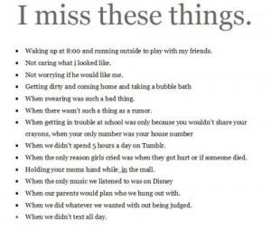 Miss These Things - Children Quote
