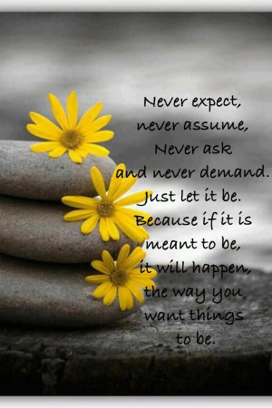 Never Expect – Never Assume