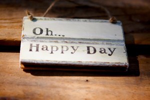 Rustic Sign- Oh Happy Day - Hymn Quotes - Inspirational Sign