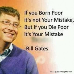 Nice quotes thoughts bill gates poor mistakes best