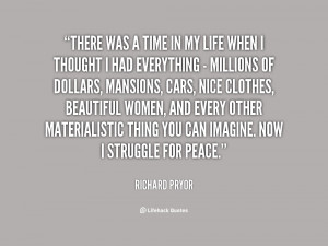 quote-Richard-Pryor-there-was-a-time-in-my-life-92861.png