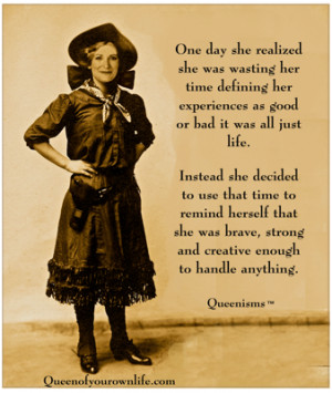 Queen of Your Own Life