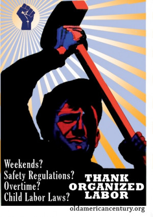 organized labor is a good thing - but those at the top continue to ...