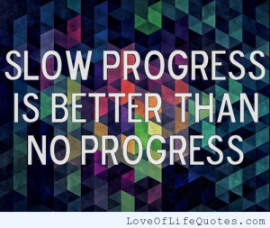 ... strive for progress strive for progress not perfection plato