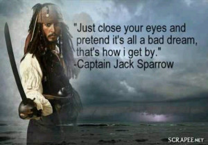 Johnny Depp. Captain Jack Sparrow quote from Pirates of the Caribbean