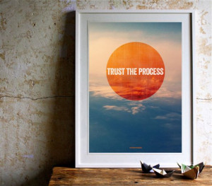 Trust the process #quotes #inspiration