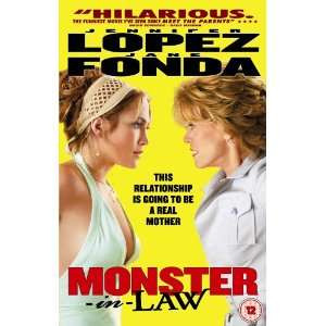 Jane Fonda; Jennifer Lopez; Wanda Sykes Monster In Law