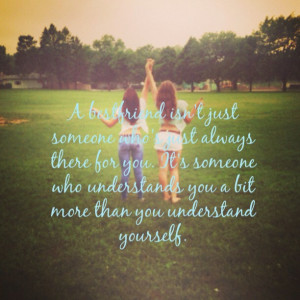 Best Friend Quotes From Songs Best Friends Picture Quote