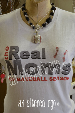 Baseball Mom Shirt Sayings Real moms of baseball tee
