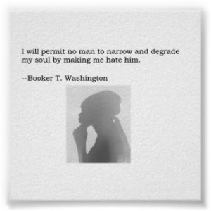 Booker T. Washington Quote Print