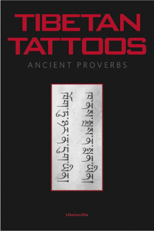 Tibetan Sayings Tattoos Tibetan calligraphy and