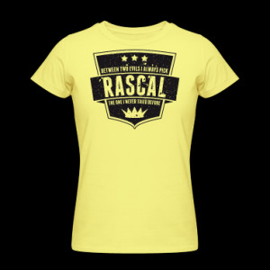 Vintage RASCAL quotes - Between two evils Women's T-Shirts