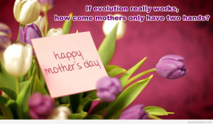 Awesome mother’s day image and quote