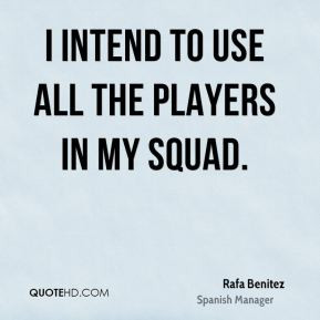 My Squad Quotes