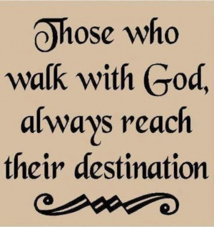 Walk With God Religious Quote