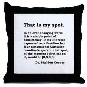 Sheldon's My Spot Quote Throw Pillow