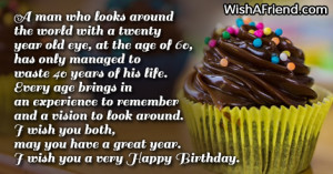 Quotes For A 60 Year Old Man ~ Pin 60 Years Old Birthday Quotes on ...