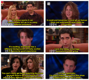Mindblowing : The best crazy true Friends TV Show Quotes