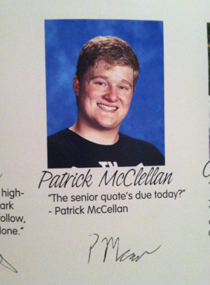 yearbook quotes source http barneyfrank net 32 funny senior quotes ...