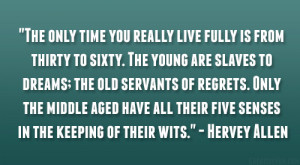 Hervey Allen Quote