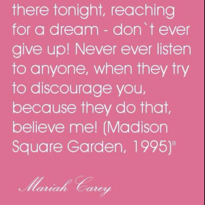My inspirational quote from Mariah Carey