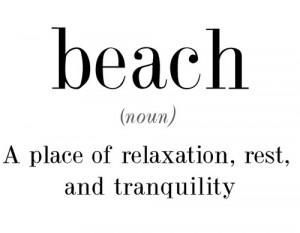 The beach ?