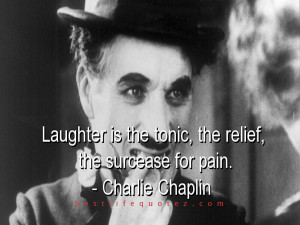 Charlie Chaplin Laughter Pain Quote Facebook Tumblr Best Life Quotes