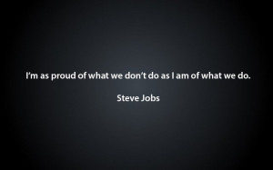 Laptop Backgrounds Quotes Steve jobs quote - proud of
