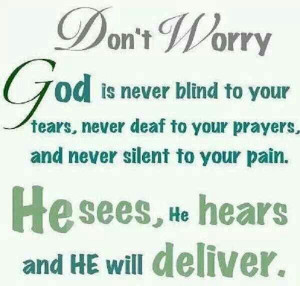 God sees all and knows all!!