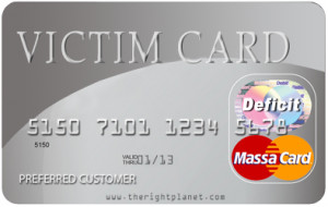 Victim Card … Don’t Leave the ‘Plantation’ Without It