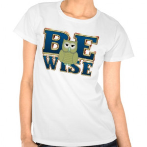 Owl Sayings T-Shirts