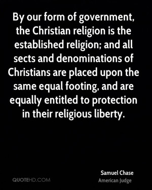 By our form of government, the Christian religion is the established ...