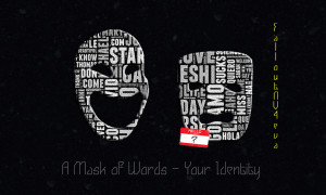 the mask of words your identity 21 the mask of words your identity 21 ...