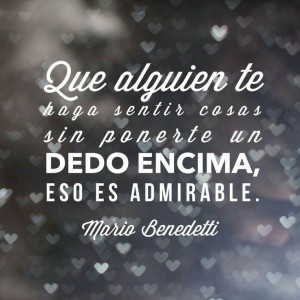 Mario Benedetti #citas en #español